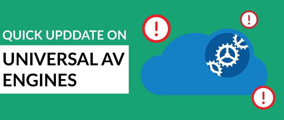 A-Quick-2018-Update-on-Universal-AV-Engines